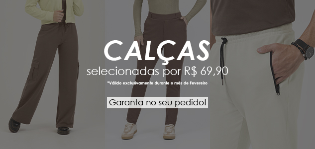 PROMOÇÃO CALÇAS