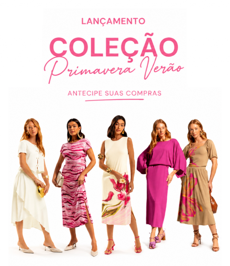 Lançamento Primavera Verão 26